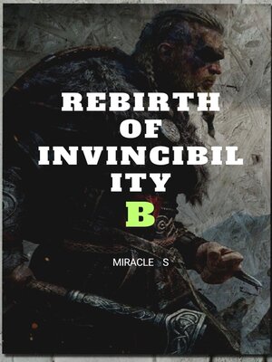 cover image of Rebirth of Invincibility B